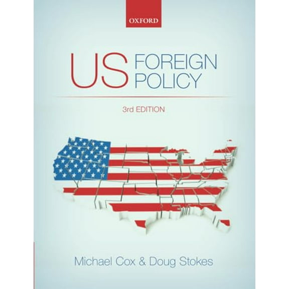 Pre-Owned US Foreign Policy 3e, 9780198707578, 0198707576, Paperback, 3 edition