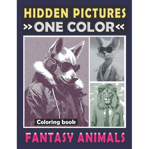 Spiroglyphics One Color Coloring Books Hidden Pictures One Color Coloring Book Fantasy Animals: Dots Lines Spirals Art to the Whimsical Adventures of Unveiling, (Paperback)