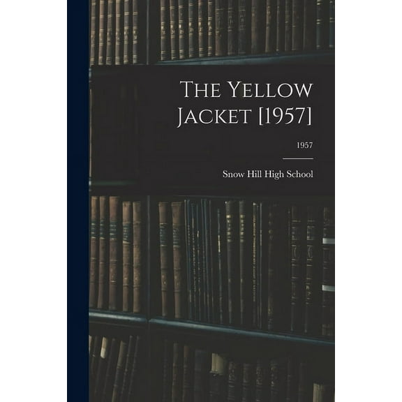 The Yellow Jacket [1957]; 1957, (Paperback)