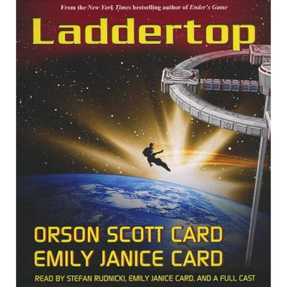 Pre-Owned Laddertop (Audiobook 9781455120444) by Orson Scott Card, Emily Janice Card, Stefan Rudnicki