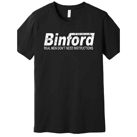 Binford Tools Premium T-shirt, Funny Men's Short Sleeve Graphic T-shirt Collection Black, 1 pc, 100% cotton T-shirt