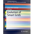 thumbnail image 1 of Evolution of Smart Grids (SpringerBriefs in Electrical and Computer Engineering), 1 of 2