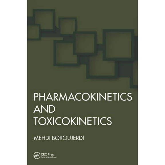 Pharmacokinetics and Toxicokinetics, (Hardcover)