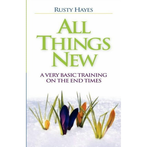 All Things New (Paperback)