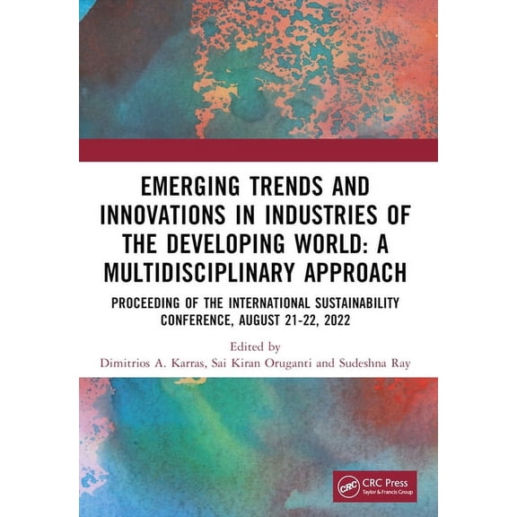 Emerging Trends and Innovations in Industries of the Developing World: A Multidisciplinary Approach, (Paperback)