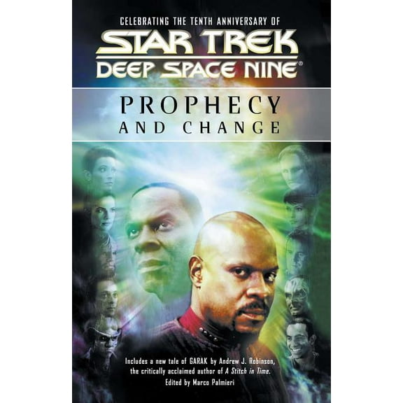 Star Trek: Deep Space Nine Prophecy and Change, (Paperback)
