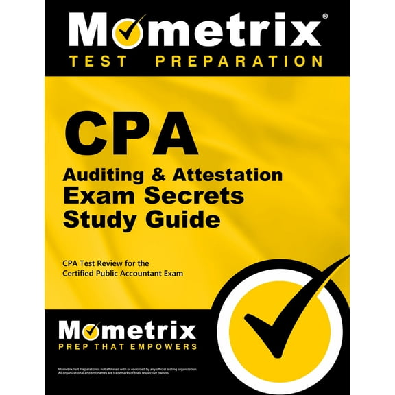 CPA Auditing & Attestation Exam Secrets Study Guide