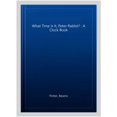 thumbnail image 1 of Pre-Owned What Time Is It Peter Rabbit?, 1 of 1