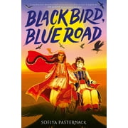 Black Bird, Blue Road (Hardcover)