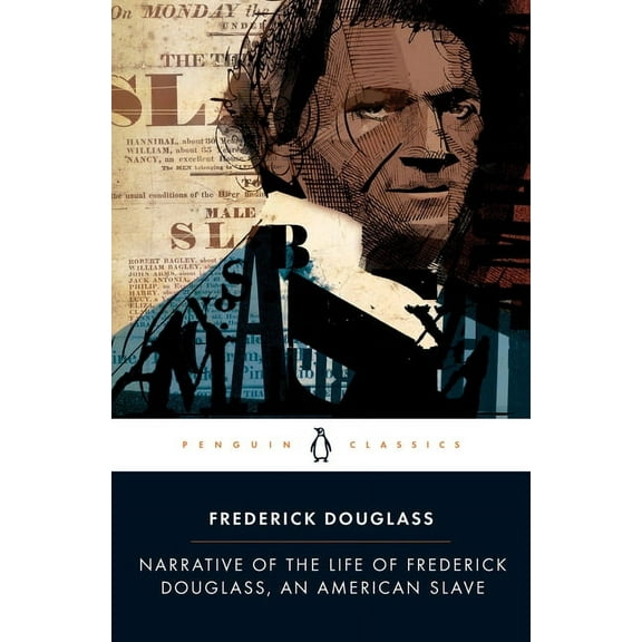 Narrative of the Life of Frederick Douglass, an American Slave, (Paperback)