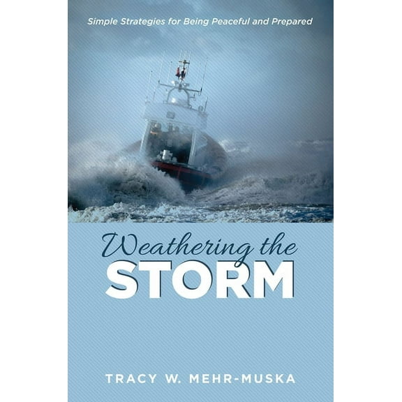 Weathering the Storm (Hardcover)