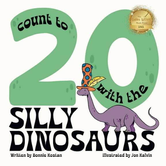 Count to 20 with the Silly Dinosaurs, (Paperback)