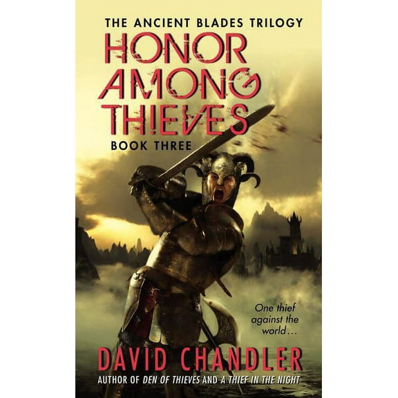 Ancient Blades Trilogy Honor Among Thieves, Book 3, (Paperback)
