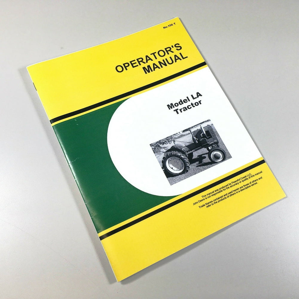 Operators Manual For John Deere Model "La" La Tractor Owners