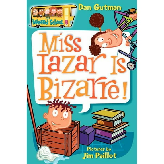 My Weird School My Weird School #9: Miss Lazar Is Bizarre!, Book 9, (Paperback)