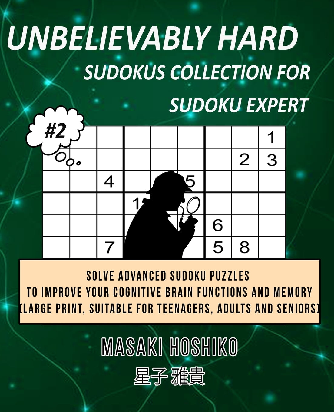 unbelievably hard sudokus collection for sudoku expert 2 solve