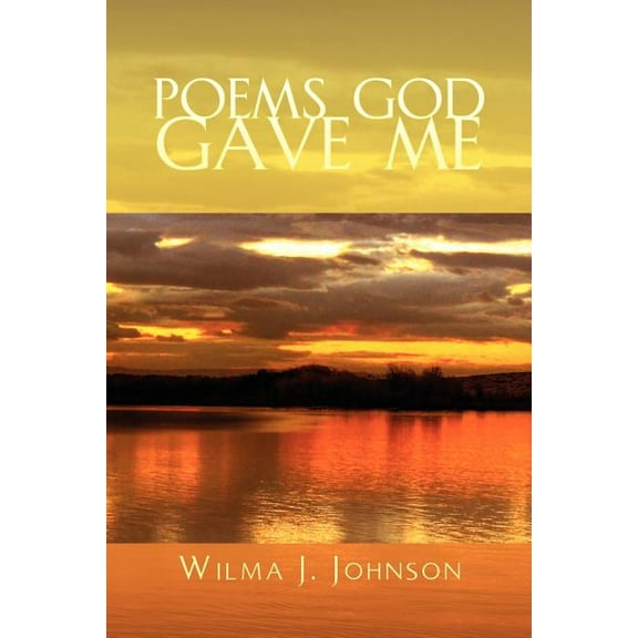 Poems God Gave Me