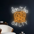 thumbnail image 2 of Handmadetneonsign Don't Be Salty Neon Sign, Pretzel Wall Art Decor, Pretzel Bakery Wall Decor, 2 of 5