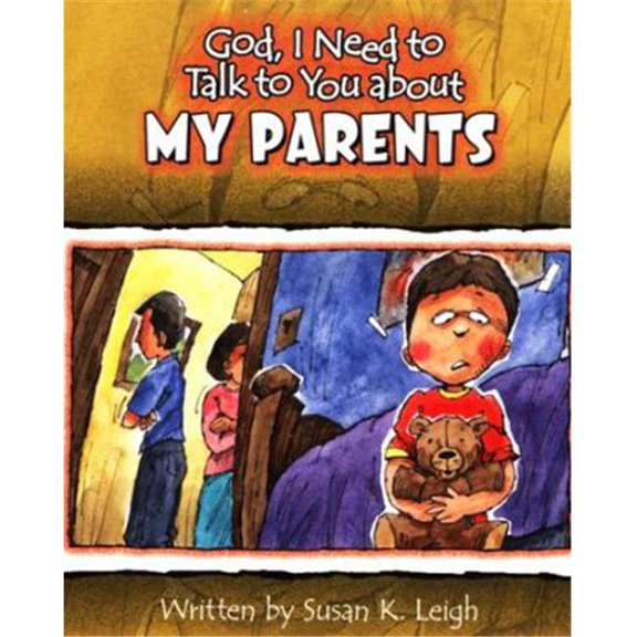 Concordia Publishing House  God I Need to Talk to You About My Parents