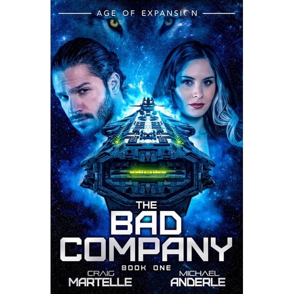 Bad Company The Bad Company: The Bad Company Book 1, Book 1, (Paperback)