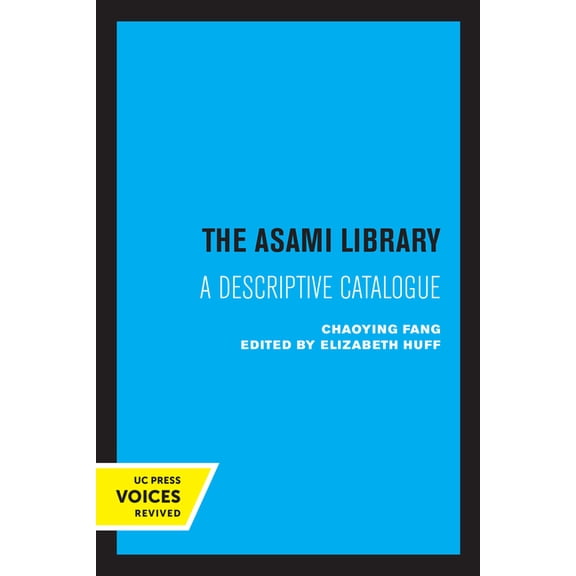 The Asami Library: A Descriptive Catalogue, (Paperback)