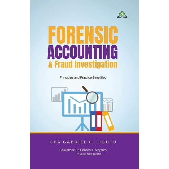 Forensic Accounting & Fraud Investigation, (Paperback)