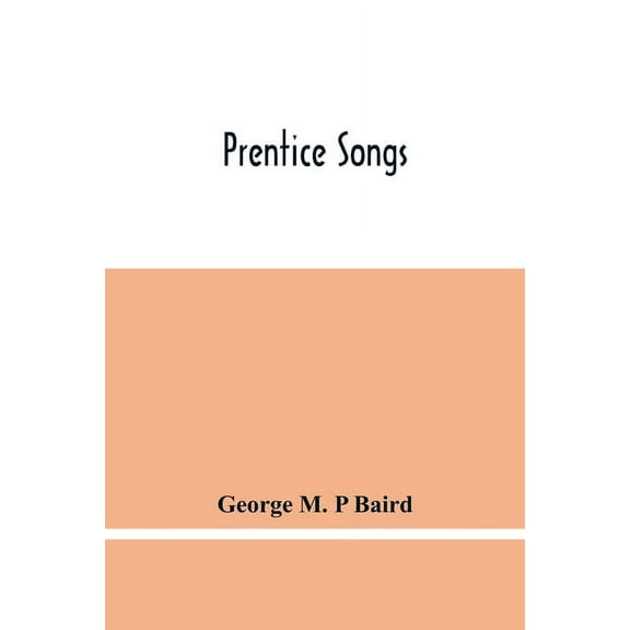 Prentice Songs, (Paperback)