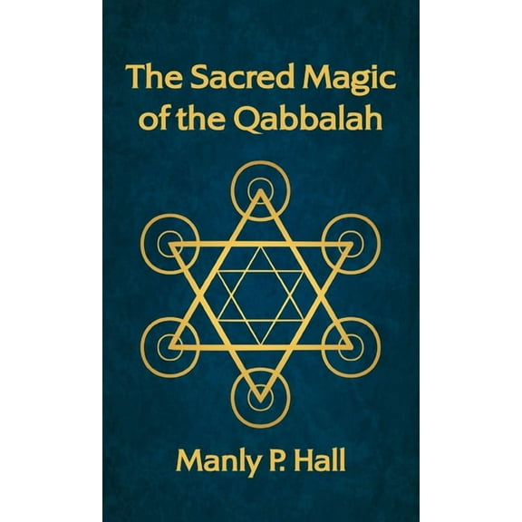 Sacred Magic of the Qabbalah Hardcover (Hardcover)