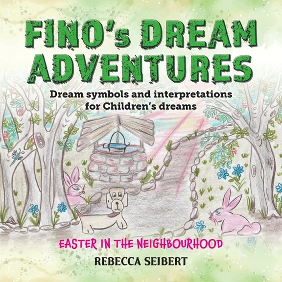 Fino Dream Adventures book10: Easter in the Neighbourhood, (Paperback)