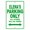 Green, variant on Elena's Parking Only All Others Will Be Towed Name Gift Novelty Metal Aluminum 8"x12" Sign
