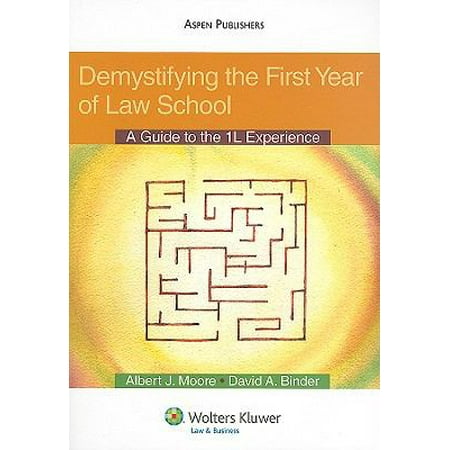 Pre-Owned Demystifying the First Year of Law School: A Guide to the 1L Experience (Paperback) 0735584494 9780735584495