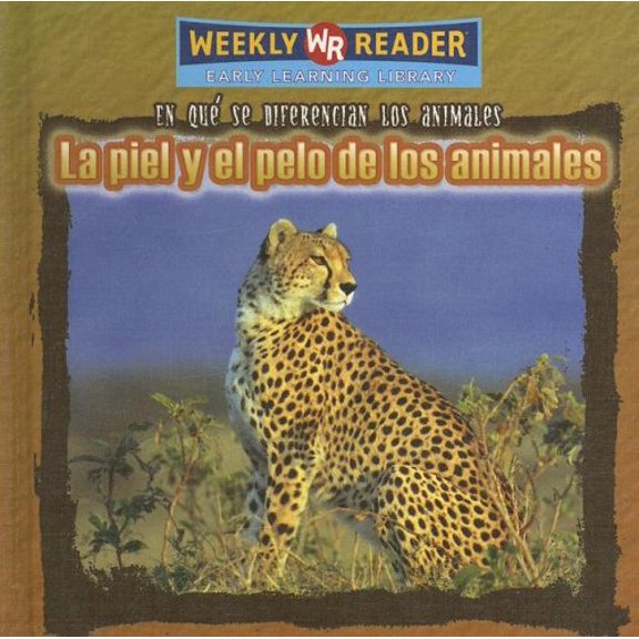 Pre-Owned La Piel y el Pelo de los Animales/ Animal Skin and Fur (En Que Se Diferencian Los Animales/Why Animals Look Different) (Spanish Edition), 9780836874150, 0836874153, Paperback, Illustrated e