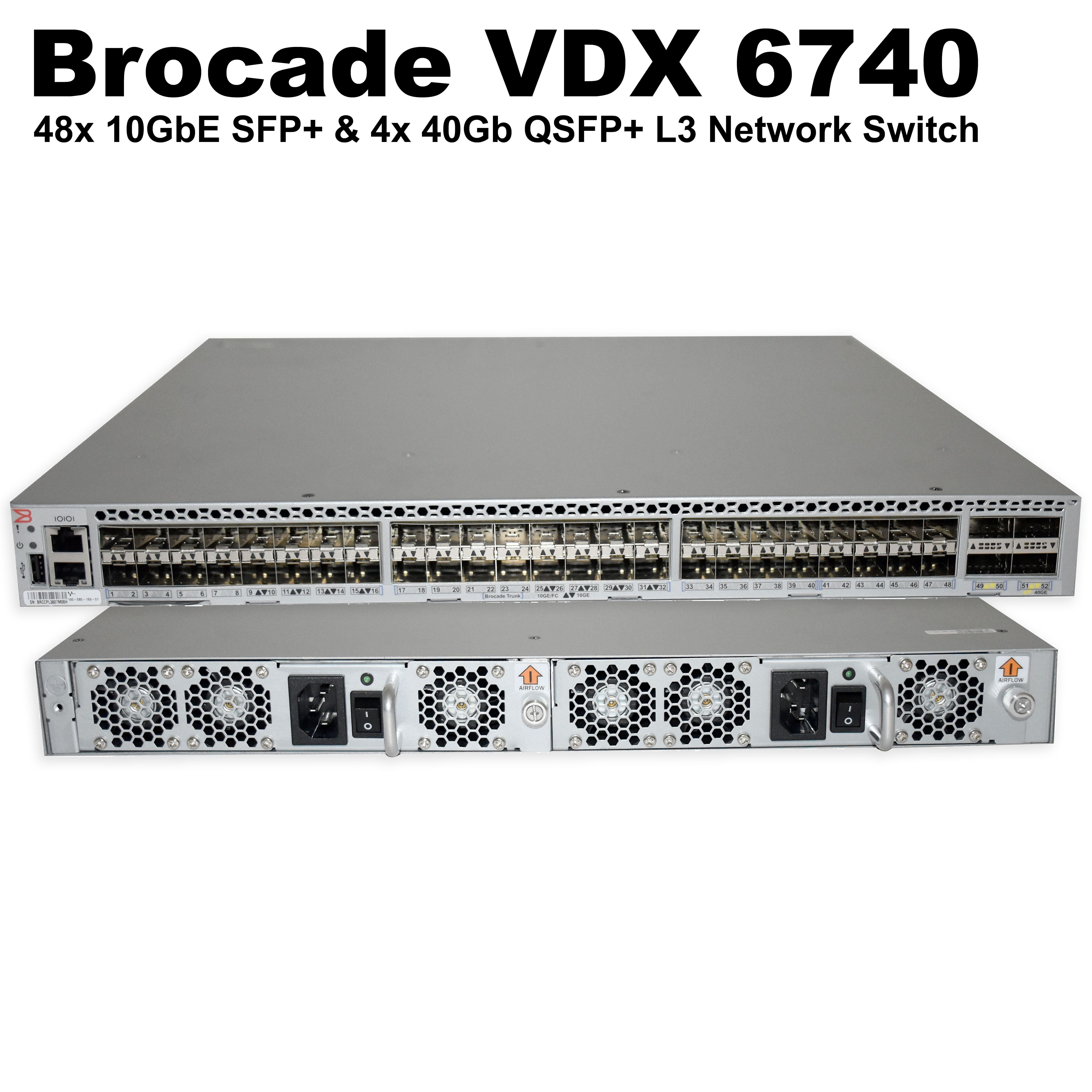 Pre-Owned Brocade VDX 6740 48x 10GbE SFP+ & 4x 40Gb QSFP+ L3 Network Switch