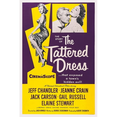 - The Tattered Dress Us Poster Art From Right Elaine Stewart Jeff Chandler Jeanne Crain 1957 Movie Poster Masterprint