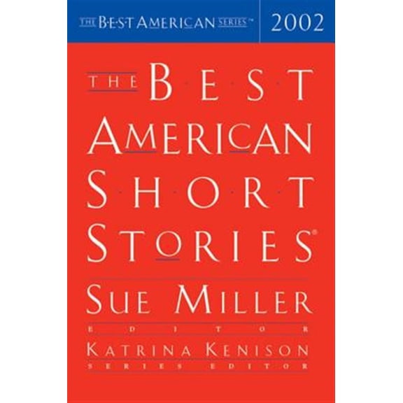 Pre-Owned The Best American Short Stories 2002 (Paperback) 0618131736 9780618131730