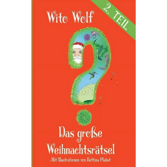 Das große Weihnachtsrätsel - Zweiter Band (Paperback)