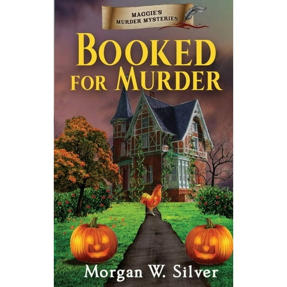 Maggie's Murder Mysteries: Booked for Murder (Paperback)