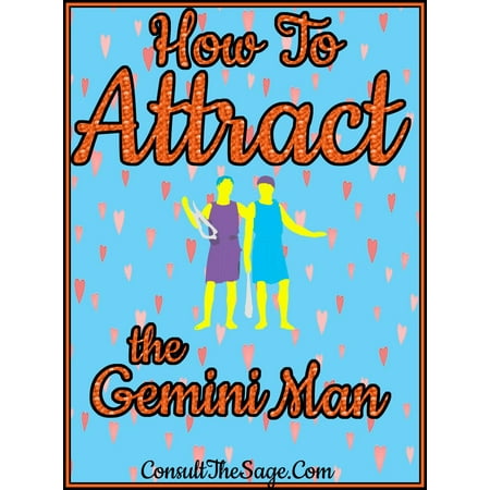 How to Attract the Gemini Man - eBook