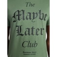 thumbnail image 4 of Humor Men's and Big Men's Maybe Later Club Cotton Graphic Tee with Short Sleeves, Size S-3XL, 4 of 5