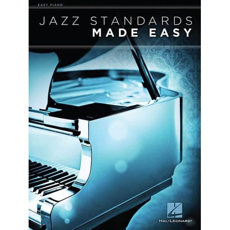 Jazz Standards Made Easy: Easy Piano (Paperback)
