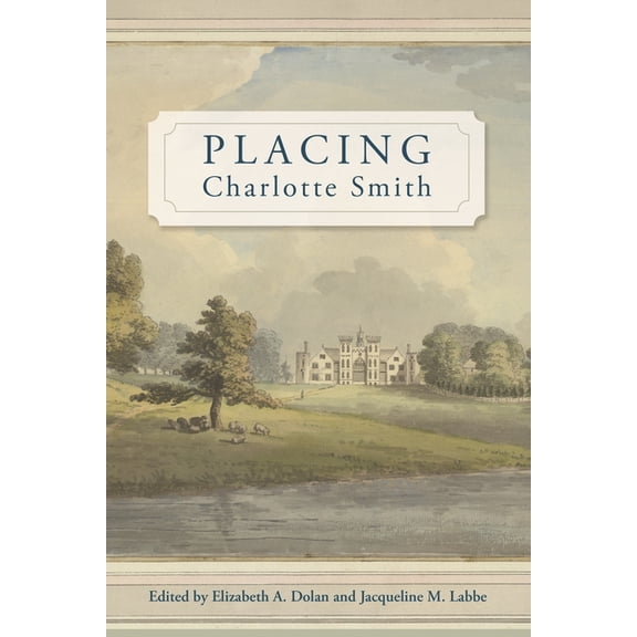 Placing Charlotte Smith, (Hardcover)