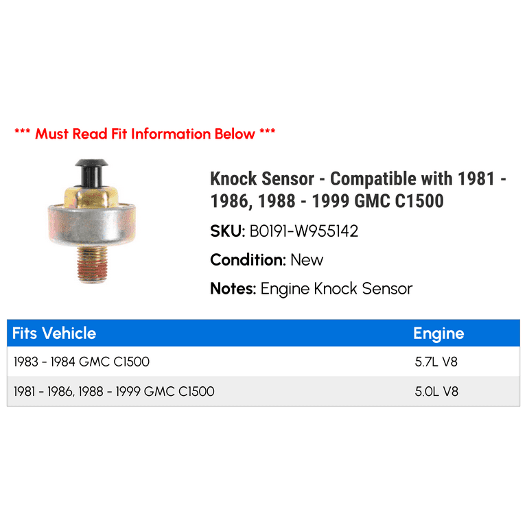 Knock Sensor - Compatible with 1981 - 1986, 1988 - 1999 GMC C1500 