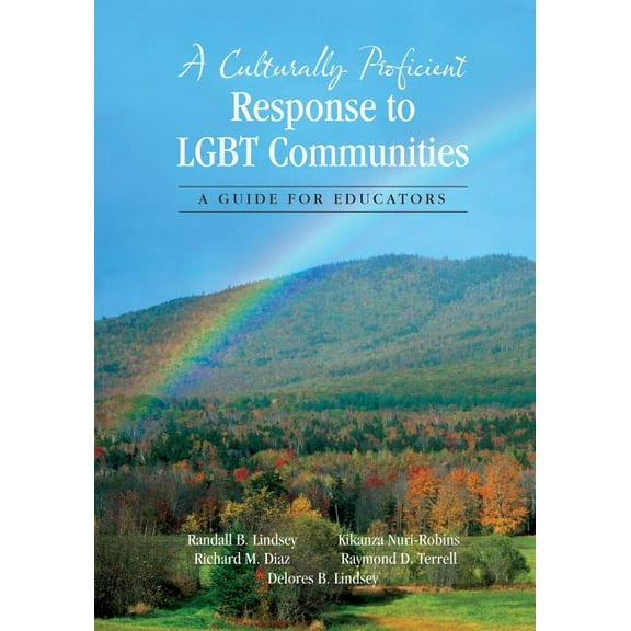 A Culturally Proficient Response to LGBT Communities: A Guide for Educators, (Paperback)