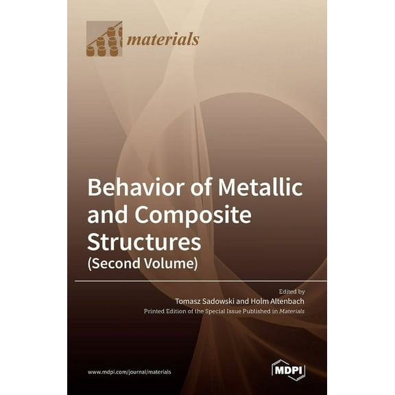 Behavior of Metallic and Composite Structures (Second Volume), (Hardcover)