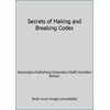 Secrets of Making and Breaking Codes [Paperback - Used]