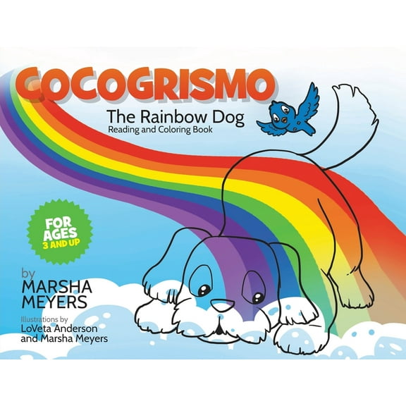 Cocogrismo: The Rainbow Dog Reading and Coloring Book, (Paperback)