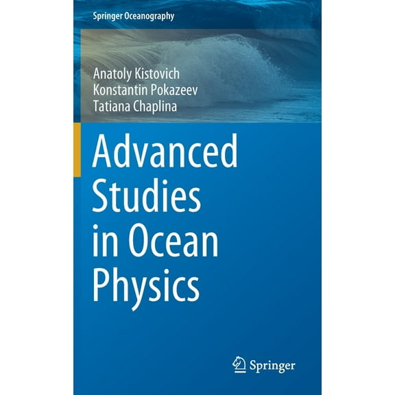 Springer Oceanography Advanced Studies in Ocean Physics, (Hardcover)