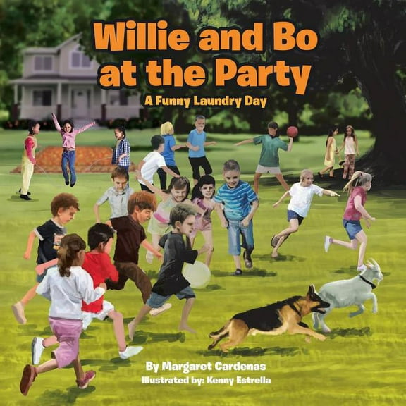 Willie and Bo at the Party: A Funny Laundry Day, (Paperback)