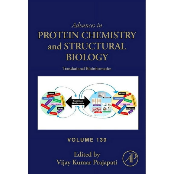Advances in Protein Chemistry and Struct Translational Bioinformatics: Volume 139, Book 139, (Hardcover)