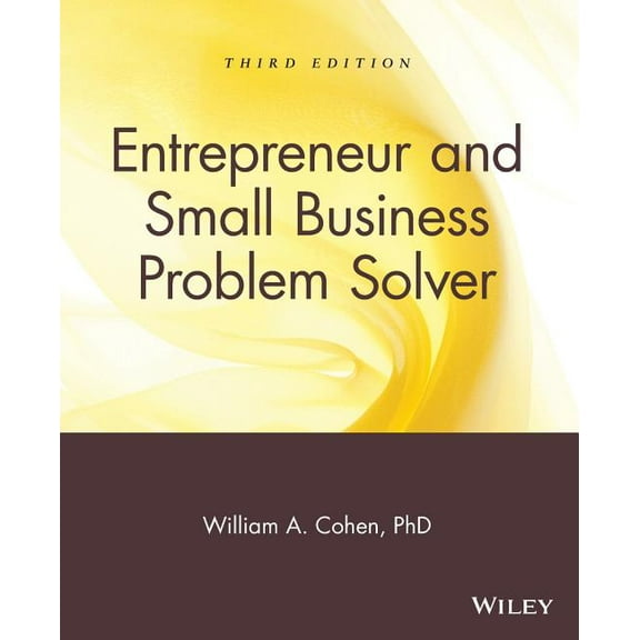 Entrepreneur and Small Business Problem Solver, (Paperback)